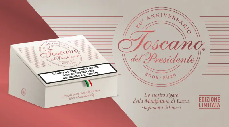 Toscano del Presidente edizione limitata ventennale 2006-2026.